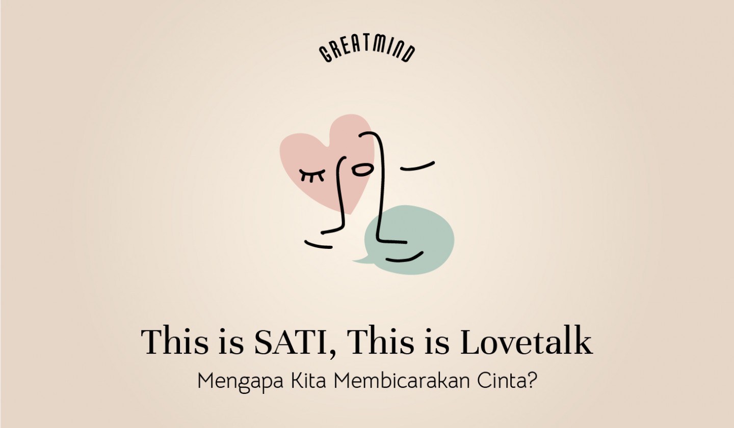 Mengapa Kita Membicarakan Cinta?